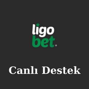 Ligobet Canlı Destek