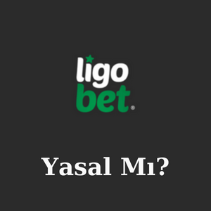 Ligobet Yasal Mı